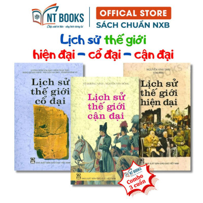 Sách - Combo 3 Cuốn Lịch Sử Thế Giới ( Cổ Đại - Cận Đại - Hiện Đại ) - NXB Giáo Dục - HV