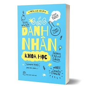 Sách - Các Danh Nhân Khoa Học - Những Cuộc Đời Lớn - Catmint Books - NXB Trẻ