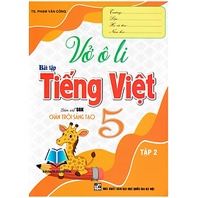 Sách - Vở Ô Li Bài Tập Tiếng Việt 5 - Tập 2 (Bám Sát SGK Chân Trời Sáng Tạo)