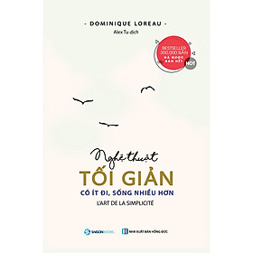 SÁCH: Nghệ thuật tối giản: Có ít đi, sống nhiều hơn (L