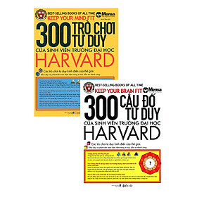 Combo 300 Câu Đố Tư Duy + 300 Trò Chơi Tư Duy Của Sinh Viên Trường Đại Học Harvard (Bộ 2 Cuốn)