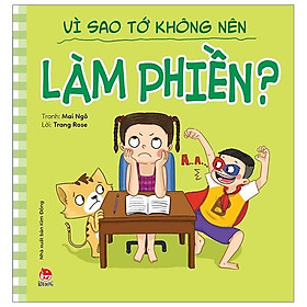 Để Em Luôn Ngoan Ngoãn: Vì Sao Tớ Không Nên Làm Phiền?