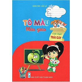 Tô Màu - Mẫu Giáo - Các Loại Trái Cây