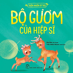 Bộ Gươm Của Hiệp Sĩ - Thiên Nhiên Kỳ Thú - Bản Quyền