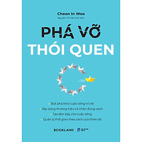 Phá Vỡ Thói Quen