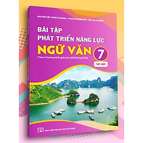 Sách - Bài tập phát triển năng lực Ngữ văn lớp 7 tập 1 ( KN )