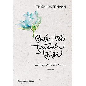 Bước Tới Thảnh Thơi (Tái bản năm 2022)