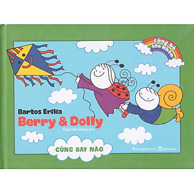 Berry & Dolly - Cùng bay nào