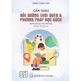 Cẩm nang bồi dưỡng thói quen & phương pháp đọc sách