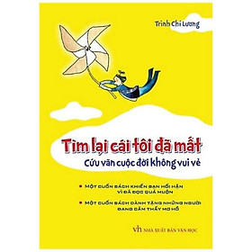 Tìm Lại Cái Tôi Đã Mất