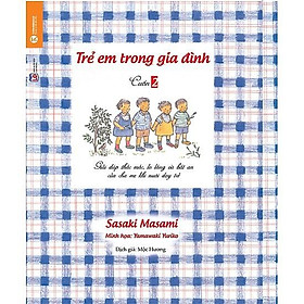 Trẻ Em Trong Gia Đình tập 2 ( Tặng Postcard ) - Bản Quyền