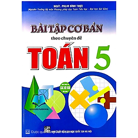 Sách - Bài Tập Cơ Bản Theo Chuyên Đề Toán 5 (HA)