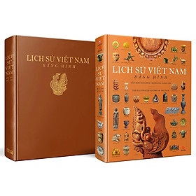 Lịch Sử Việt Nam Bằng Hình - Bìa Cứng - Tặng Kèm 1 Bookmark, 4 Postcard (Số Lượng Có Hạn)