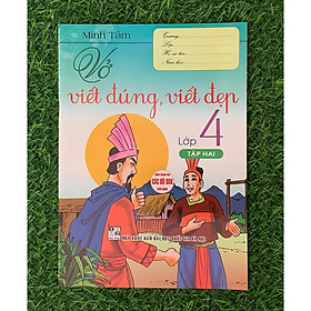 Vở viết đúng, viết đẹp lớp 4 (tập 2) - dùng chung cho các bộ sgk hiện hành (HA-MK)
