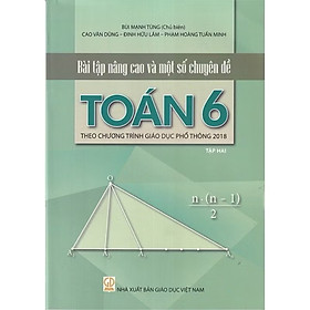 ￼Sách - Bài tập nâng cao và một số chuyên đề Toán 6 tập 2 (Theo chương trình GDPT 2018)
