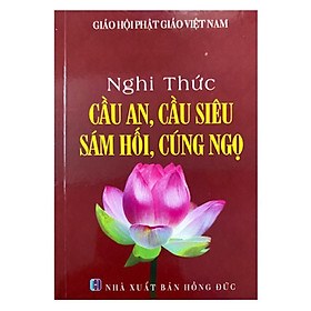 Sách - Nghi Thức Cầu An - Cầu Siêu - Sám Hối - Cúng Ngọ - Chính Thông Book