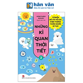 Những Kì Quan Thời Tiết - Từ Điển Bỏ Túi Về Các Hiện Tượng Thiên Nhiên Kì Thú - Tập 2