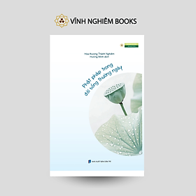 Sách - Phật pháp trong đời sống thường ngày - Hòa thượng Thánh Nghiêm - Vĩnh nghiêm Books