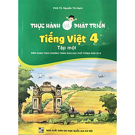 Thực hành và Phát triển Tiếng Việt lớp 4 tập 1