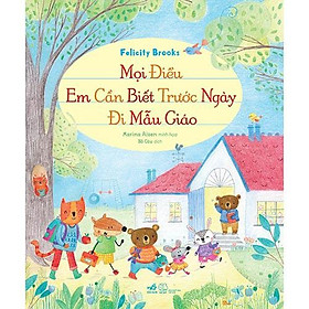 Sách Mọi điều em cần biết trước ngày đi mẫu giáo - Nhã Nam - BẢN QUYỀN