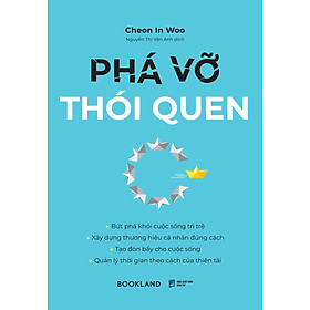  Phá Vỡ Thói Quen