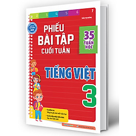 Phiếu Bài Tập Cuối Tuần Tiếng Việt 3 (35 Tuần Học)_MEGA