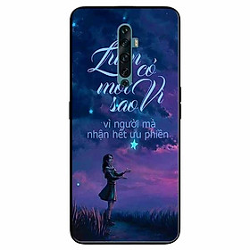 Ốp lưng in cho Oppo Reno 2F Mẫu Luôn Có Một Vì Sao