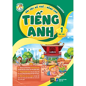 Bài Tập Bổ Trợ Nâng Cao Tiếng Anh Lớp 1 Tập 2