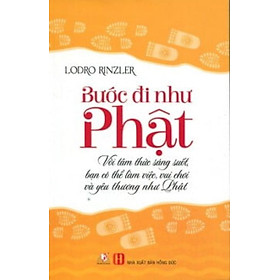 Bước Đi Như Phật - Vanlangbooks