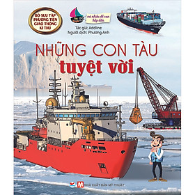 Những Con Tàu Tuyệt Vời - Và Nhiều Đề Can Hấp Dẫn