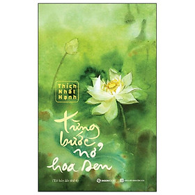 Sách Nuôi Dưỡng Tâm Hồn Hay-Từng Bước Nở Hoa Sen