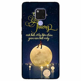 Ốp lưng in cho Huawei Mate 20  Mẫu Đi Qua Yêu Thương
