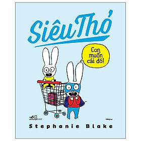 Siêu Thỏ - Con Muốn Cái Đó