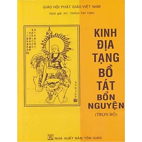 Kinh Địa Tạng Bồ Tát Bổn Nguyện Trọn Bộ (Bìa Mềm) (Tái Bản)