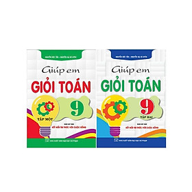 Sách - Giúp Em Giỏi Toán Lớp 9 - Combo 2 Tập - Bám Sát SGK Kết Nối Tri Thức Với Cuộc Sống - Hồng Ân