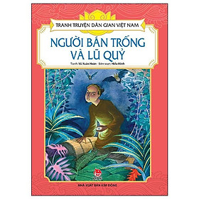 Sách - Người Bán Trống Và Lũ Quỷ  - Tranh Truyện Dân Gian Việt Nam - NXB Kim Đồng