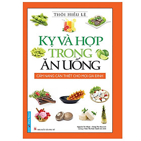 Sách - Kỵ Và Hợp Trong Ăn Uống - First News