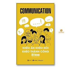 Sách - Communication - Khéo Ăn Khéo Nói Khéo Thành Công - Thái Hà Books