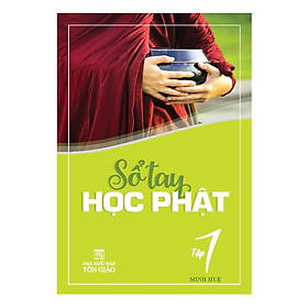 Sách - Sổ Tay Học Phật - Tập 1 - Chính Thông Book