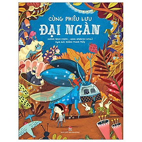 Cùng Phiêu Lưu Đại Ngàn