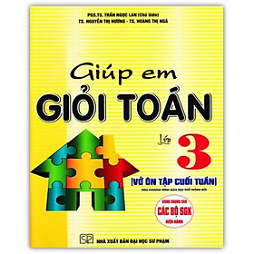 Sách - Giúp Em Giỏi Toán Lớp 3 ( Vở Ôn Tập Cuối Tuần )
