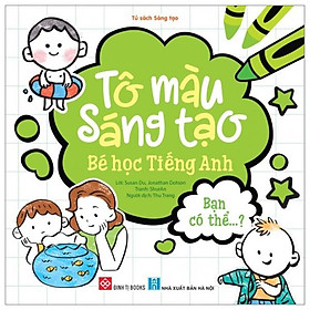 Tô Màu Sáng Tạo - Bé Học Tiếng Anh - Bạn Có Thể...?