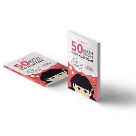 50 THỦ THUẬT TOÁN ( 50 math tricks ) - cuốn sách như giáo trình tập gym cho não bộ - Á Châu Books, Bìa mềm