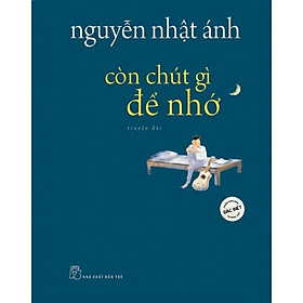 Còn Chút Gì Để Nhớ (Phiên Bản Màu Đặc Biệt) - Bản Quyền