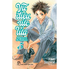 Vũ Điệu Rực Lửa - Tập 5