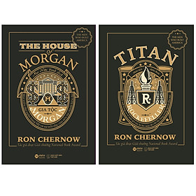 Trạm Đọc Official |  Bộ 2 Cuốn Về Hai Gia Tộc Lừng Lẫy : Gia Tộc Morgan + TiTan - Gia Tộc Rockefeller (Bìa Đen)