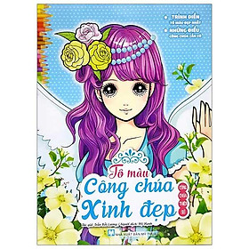 Tô Màu Công Chúa Xinh Đẹp - Công Chúa Thiên Sứ (Tái bản năm 2024)
