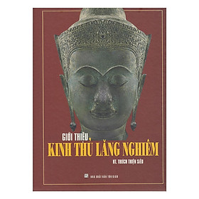 Sách - Giới Thiệu Kinh Thủ Lăng Nghiêm - Chính Thông Book