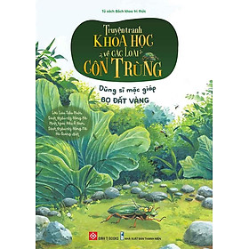 Truyện Tranh Khoa Học Về Các Loài Côn Trùng - Dũng Sĩ Mặc Giáp - Bọ Đất Vàng