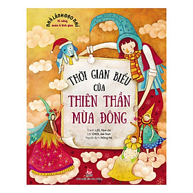 Nhà Lãnh Đạo Nhí - Kĩ Năng Quản Lí Thời Gian - Thời Gian Biểu Của Thiên Thần Mùa Đông